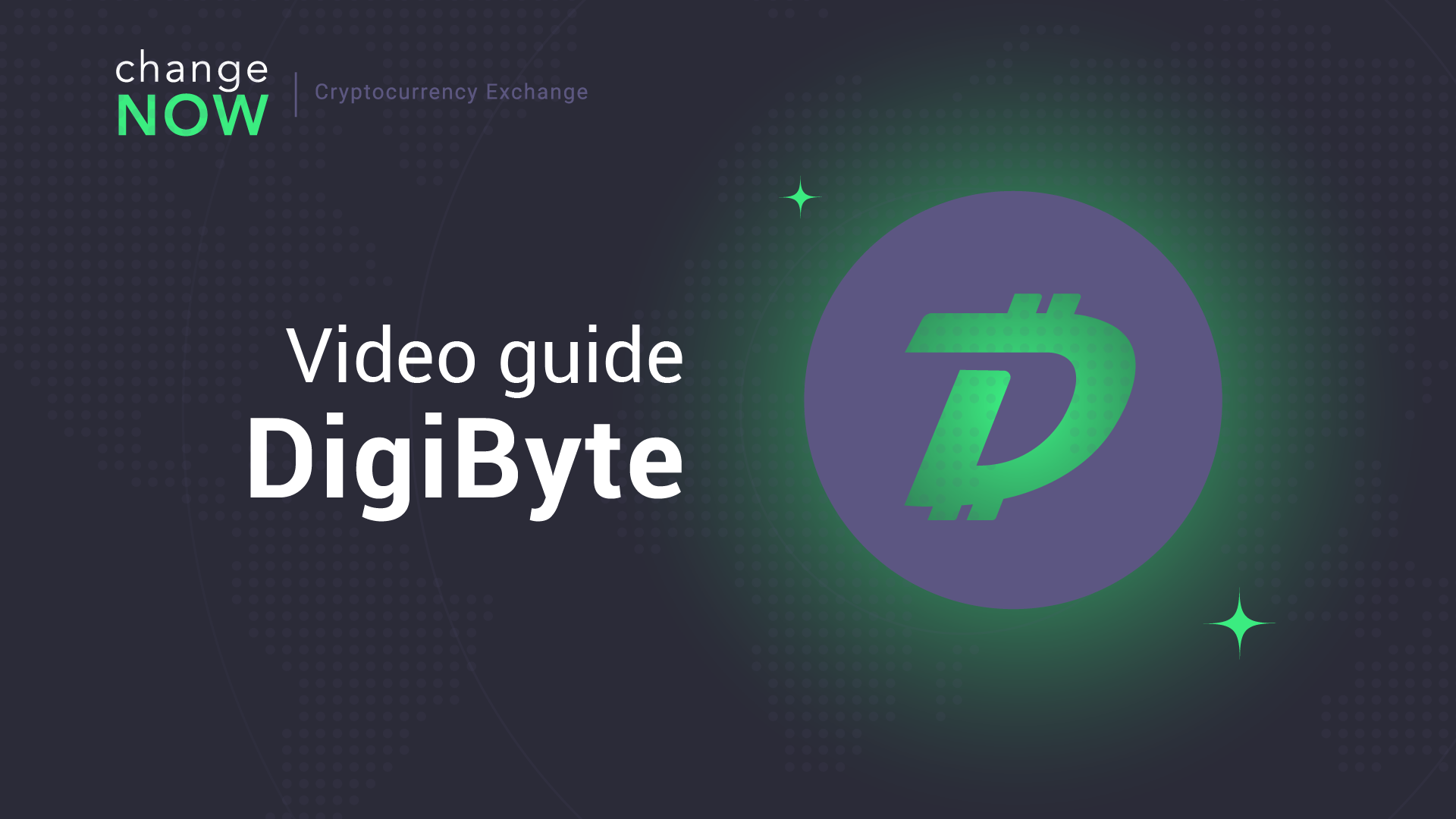 How To Buy Digibyte on ChangeNOW.io - Quick and Easy Swaps with More than 150 Cryptos [GUIDE]