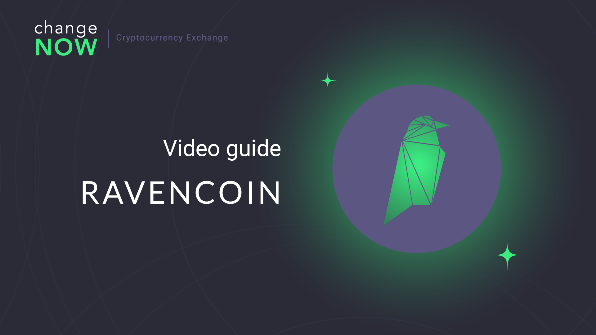 How To Buy Ravencoin (RVN) on ChangeNOW.io - Quick and Easy Swaps with More than 200 Cryptos [GUIDE]