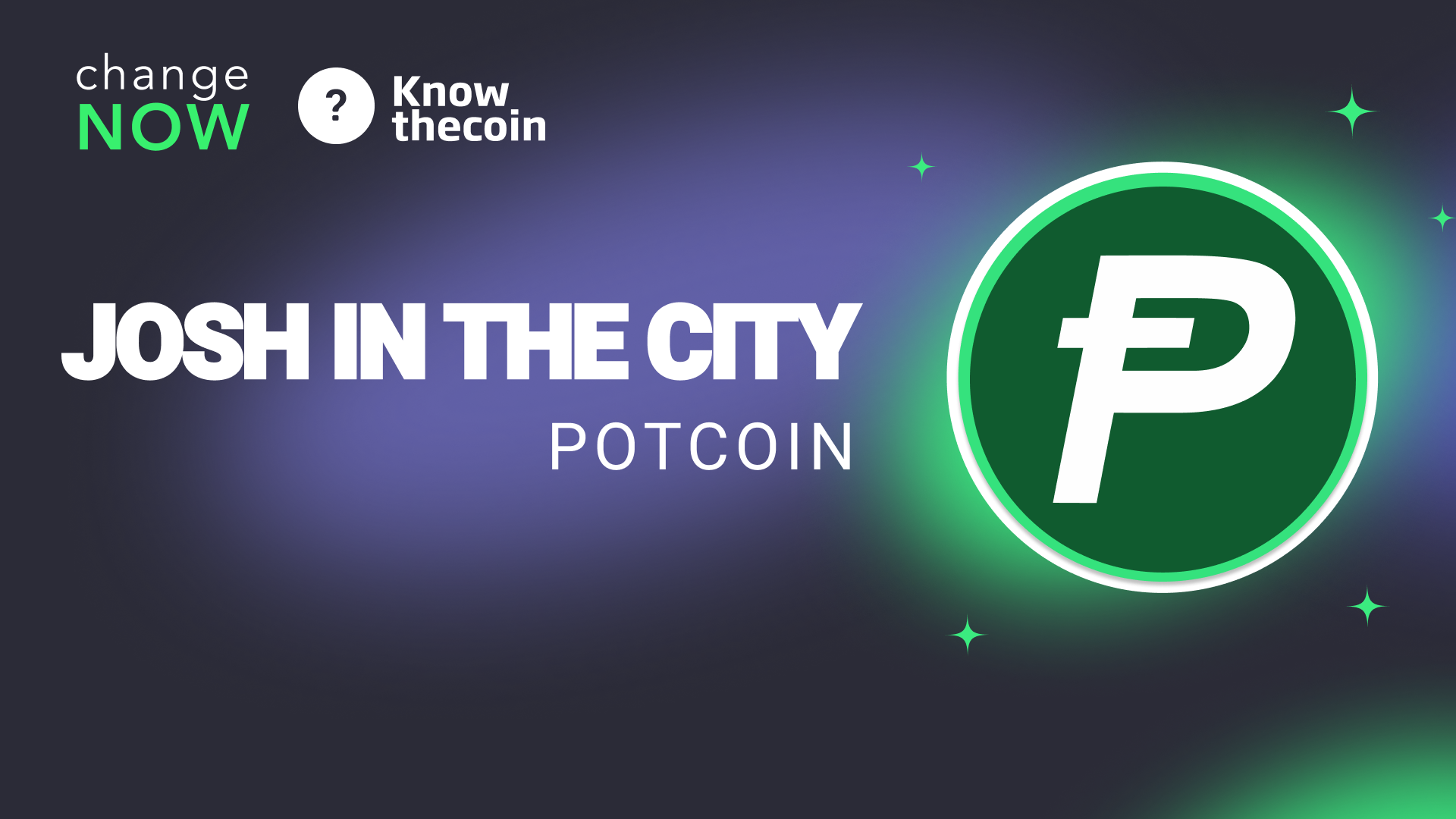 Know The Coin: PotCoin's Community Lead Josh In The City