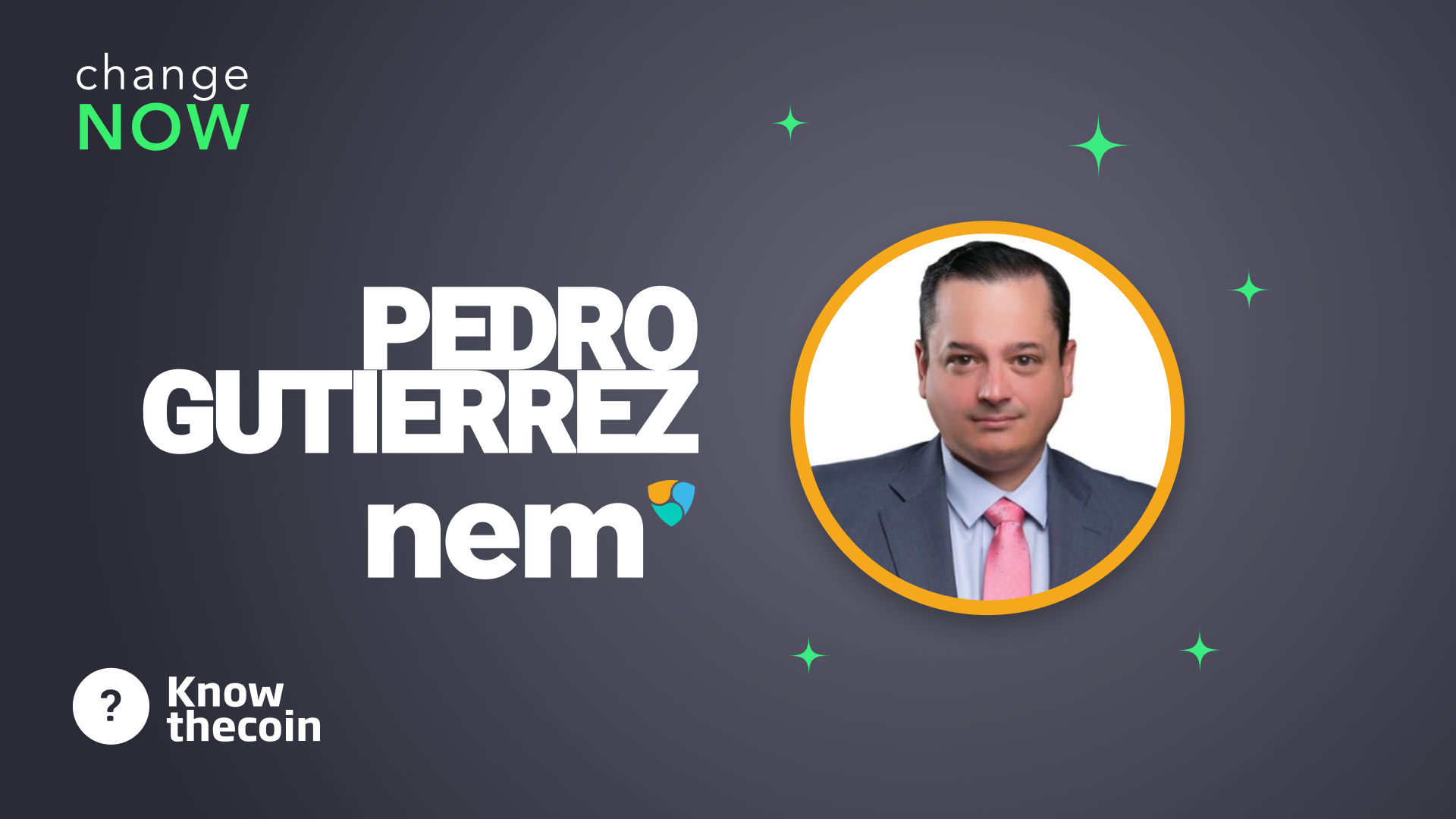 Know The Coin: NEM's Pedro Gutiérrez