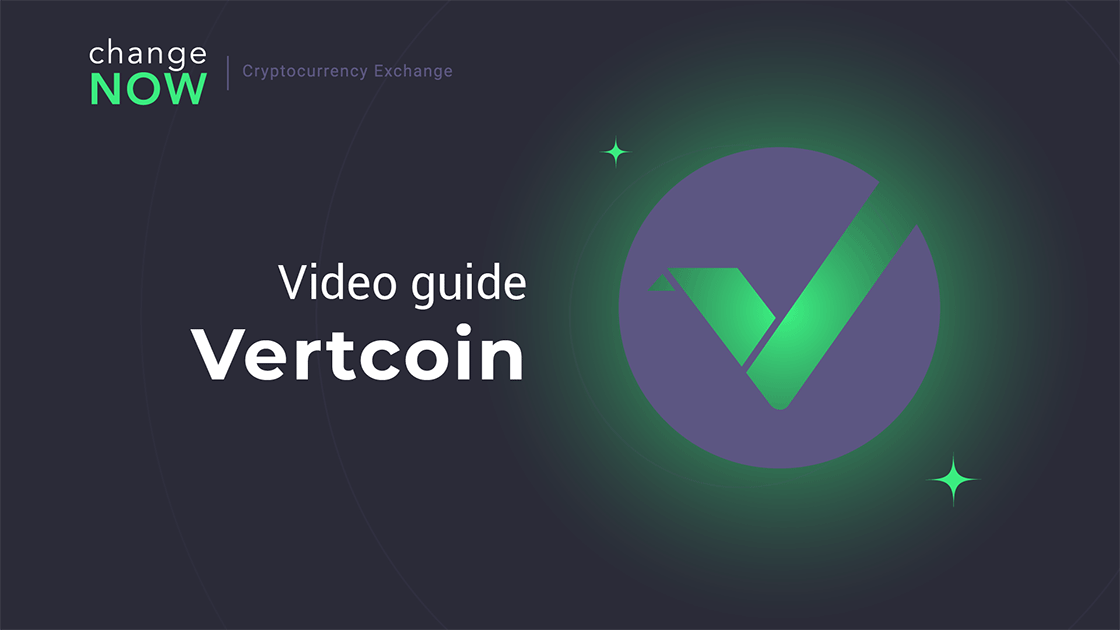 How To Buy Vertcoin on ChangeNOW.io - Quick and Easy Swaps with More than 170 Cryptos [GUIDE]